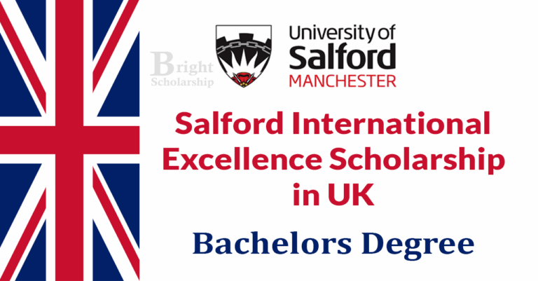 Salford International Excellence Scholarship 2026 in UK (Funded)