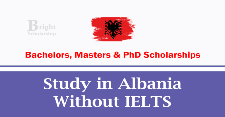Study in Albania Without IELTS 2026 | Scholarships in Albania