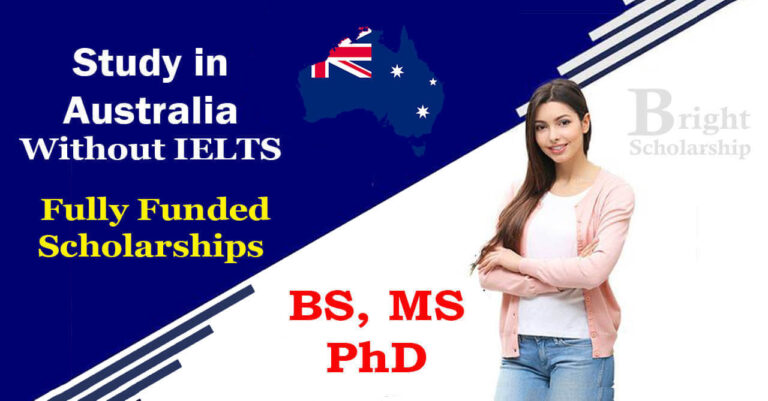 Study in Australia Without IELTS 2026 | Fully Funded Australian Scholarships