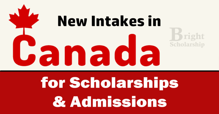 2026 Intakes in Canada for Scholarships and Admissions