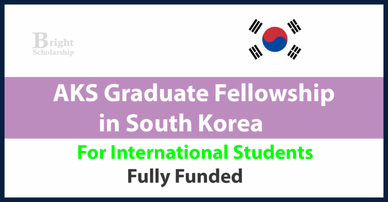 AKS Graduate Fellowship 2026 in South Korea (Fully Funded)