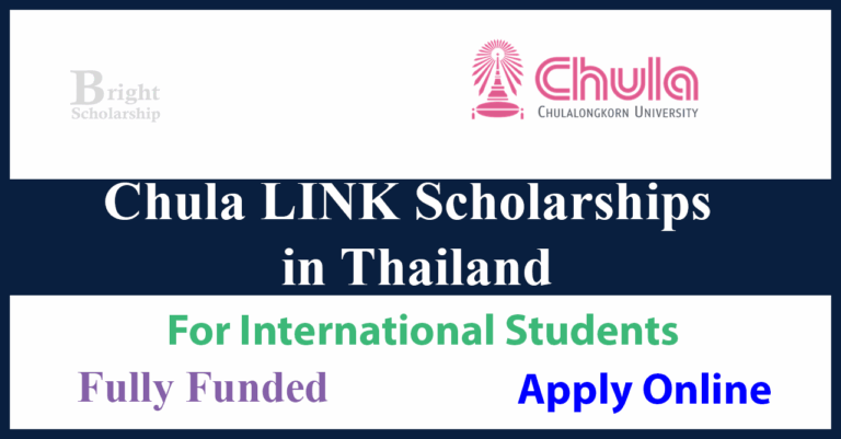 Chula LINK Scholarships 2026 in Thailand (Fully Funded)