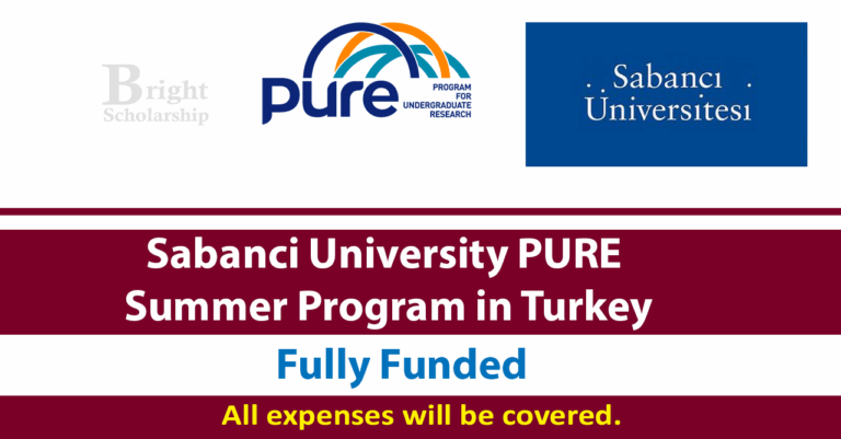 Sabanci University PURE Summer Program 2026 in Turkey (Fully Funded)