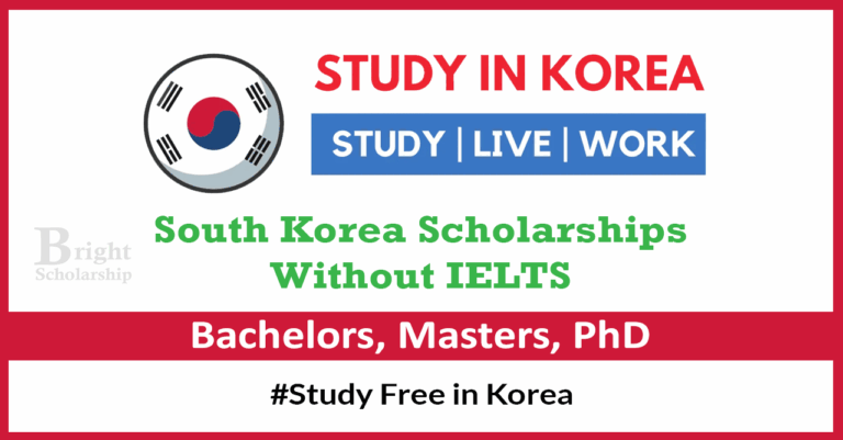 South Korea Scholarships Without IELTS 2026 | Study Free in Korea