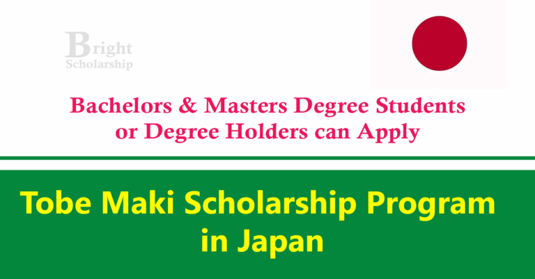 Tobe Maki Scholarship Program 2026 in Japan (Funded)