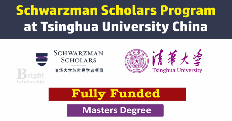 Tsinghua University Schwarzman Scholarship 2026-27 in China (Fully Funded)