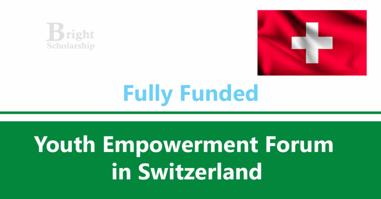 Youth Empowerment Forum 2026 in Switzerland (Fully Funded)