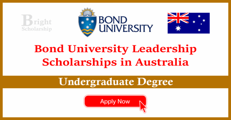Bond University Leadership Scholarships 2026 in Australia (Funded)