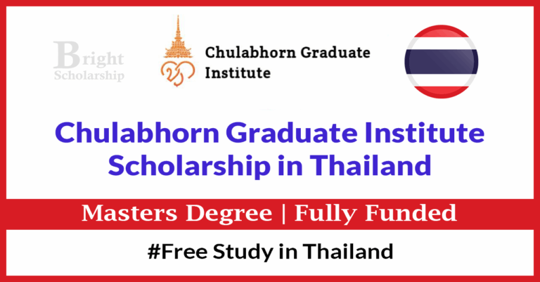 Chulabhorn Graduate Institute Scholarship 2027 in Thailand (Fully Funded)