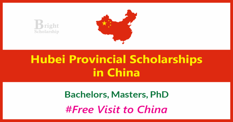 Hubei Provincial Scholarships 2026 in China (Funded)