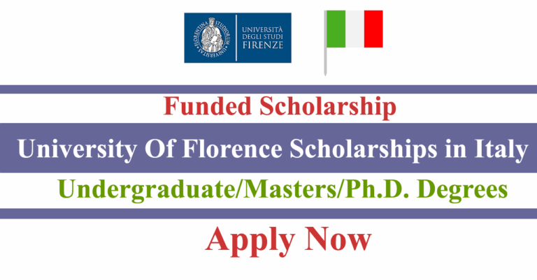 University Of Florence Scholarships 2026 in Italy (Funded)