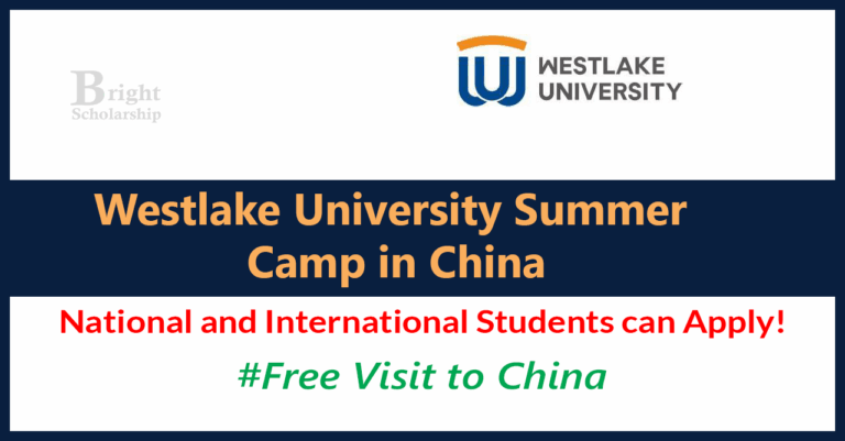 Westlake University Summer Camp 2026 in China (Fully Funded)
