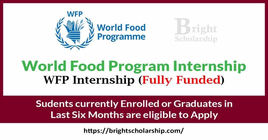 World Food Program Internship 2026 | WFP Internship (Paid) - Bright ...