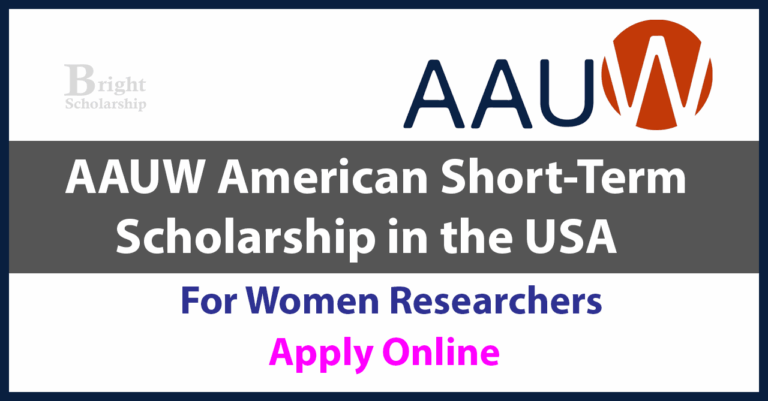 AAUW American Short Term Scholarship 2027 in USA (Funded)