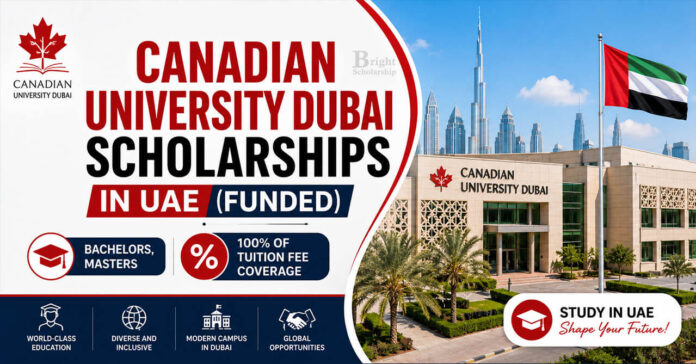 Canadian University Dubai Scholarships 2027 in UAE (Funded)