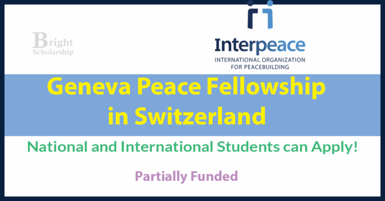 Geneva Peace Fellowship 2026 in Switzerland (Funded)