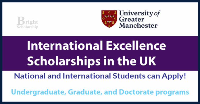 University of Greater Manchester Excellence Scholarship 2027 in UK (Funded)