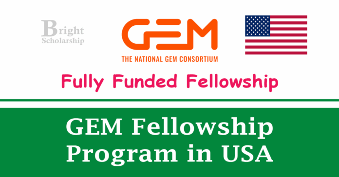 GEM Fellowship Program 2027 in USA (Fully Funded)