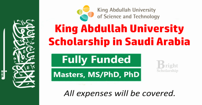 King Abdullah University Scholarship 2027 in Saudi Arabia (Fully Funded)