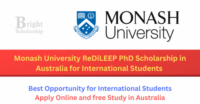 Monash University ReDiLEEP PhD Scholarship 2027 in Australia (Funded)