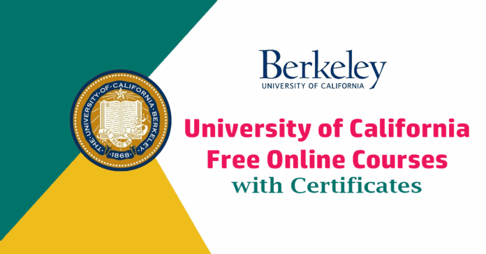 University of California Free Online Courses 2027 with Certificates
