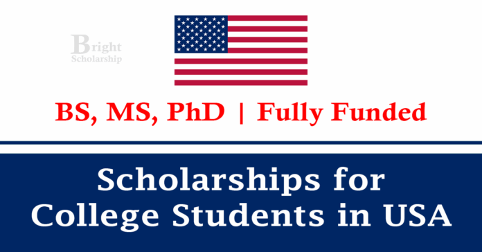 Scholarships for College Students 2027 in USA | Fully & Partially Funded