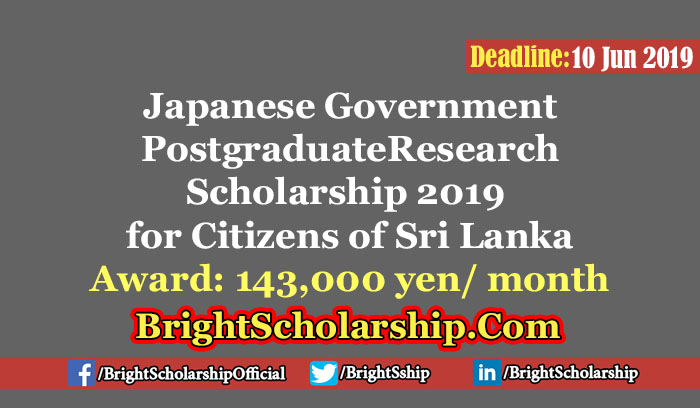 Japanese Government Postgraduate Research Scholarship 2019  for Citizens of Sri Lanka