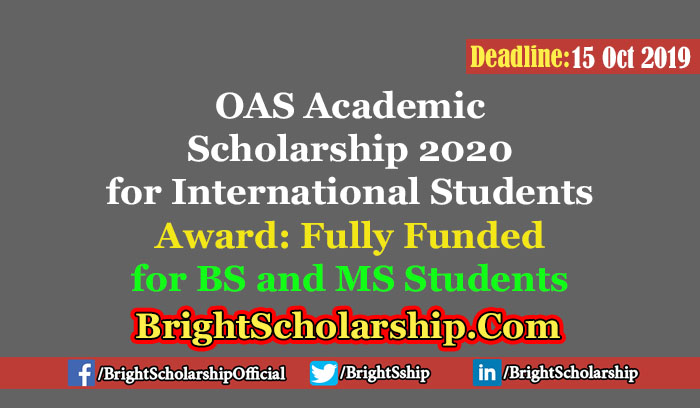 OAS Academic Scholarship 2020 for International Students