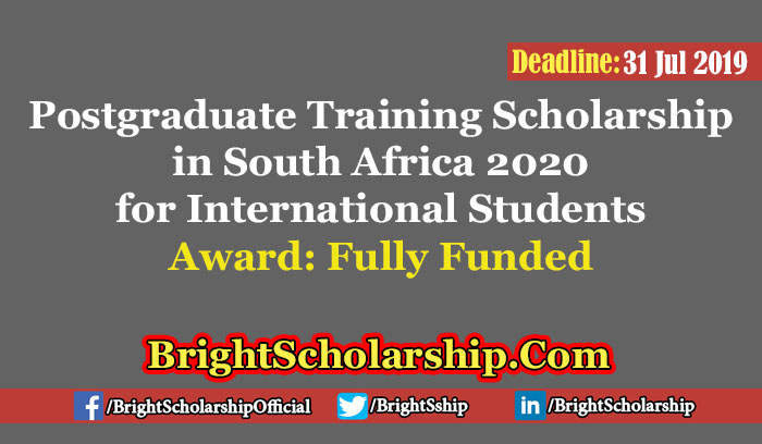 Postgraduate Training Scholarship in South Africa 2020 for International Students