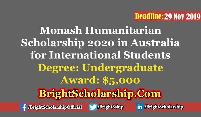 Monash Humanitarian Undergraduate Scholarship 2020 in Australia
