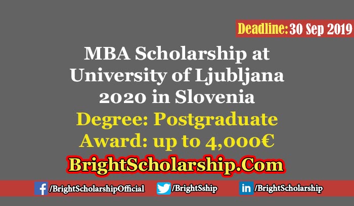 MBA Scholarship at University of Ljubljana 2020 in Slovenia