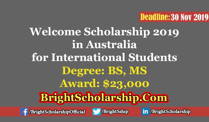 Welcome Scholarship 2019 in Australia for International Students