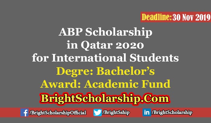 ABP Scholarship in Qatar 2020 for International Students