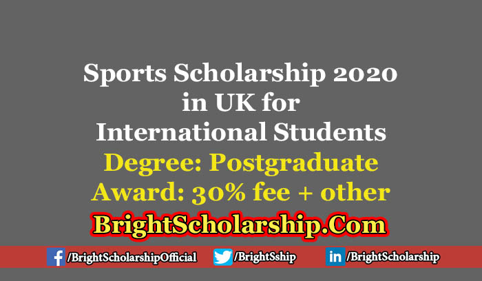 Sports Scholarship 2020 in UK for International Students