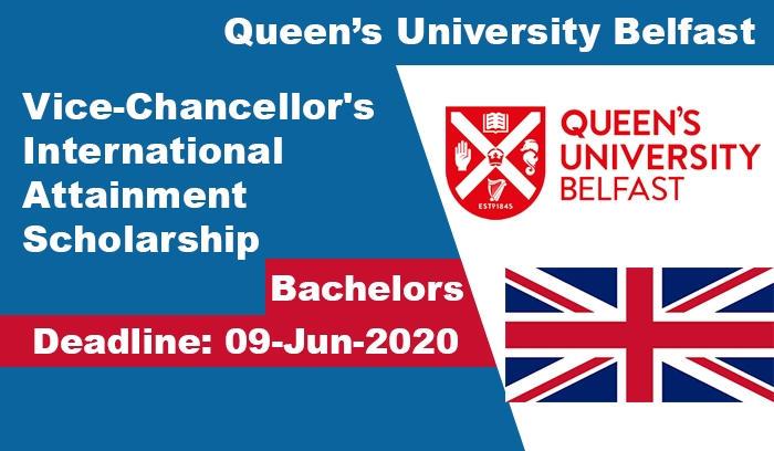Vice-Chancellor’s International Attainment Scholarship in UK