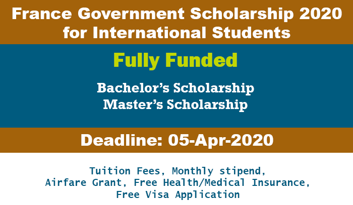 France Government Scholarship 2020 for International Students (Fully Funded)
