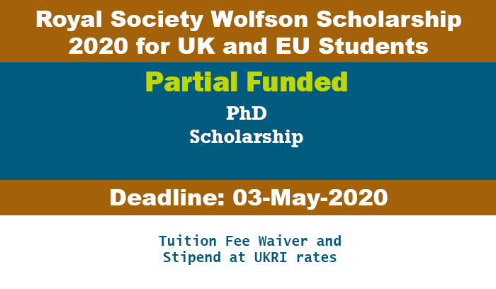 Royal Society Wolfson Scholarship 2020 for UK and EU Students