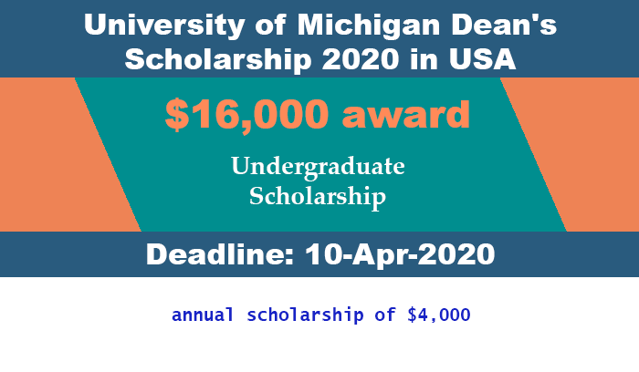 University of Michigan Dean’s Scholarship 2020 in USA for International Students