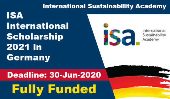 ISA International Scholarship 2021 in Germany (Fully Funded) ISA International Scholarship 2021 in Germany (Fully Funded)
