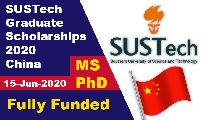 SUSTech China Graduate Scholarships 2020 (Fully Funded)