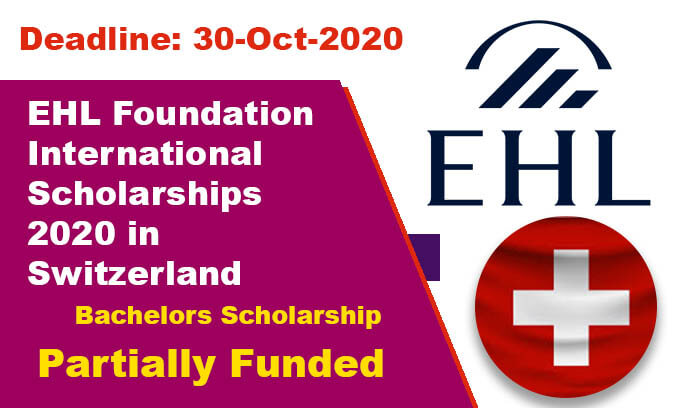 EHL Foundation International Scholarships 2020 in Switzerland