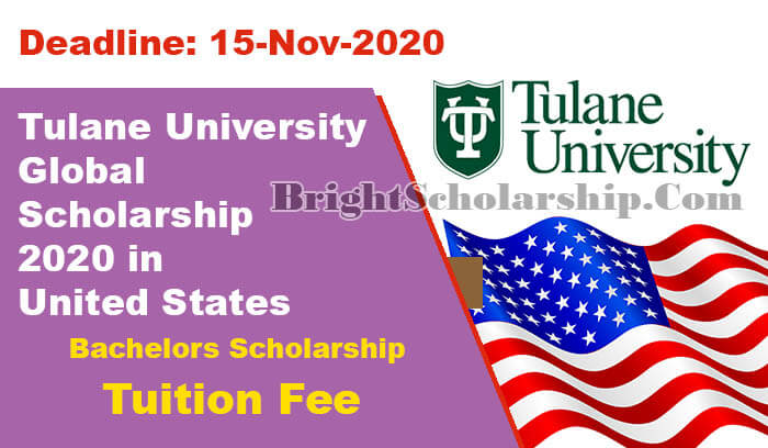 Tulane University Global Scholarship 2020 in United States