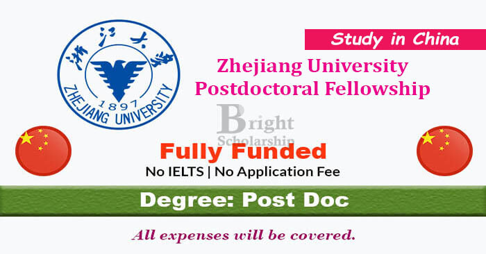 Zhejiang University Postdoctoral Fellowship 2022 in China (Fully Funded)