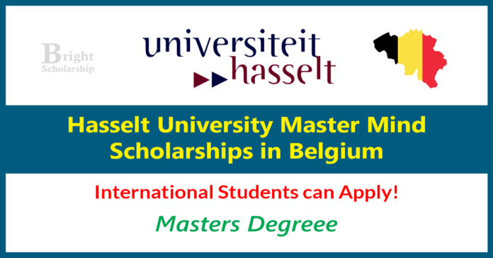 Hasselt University Master Mind Scholarships 2025 in Belgium (Funded)