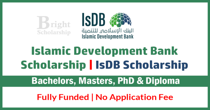 Islamic Development Bank Scholarship 2025-26 (Fully Funded) | IsDB Scholarship