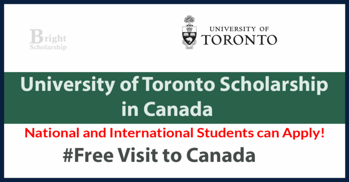 Toronto University National Scholarship 2027 in Canada (Funded)