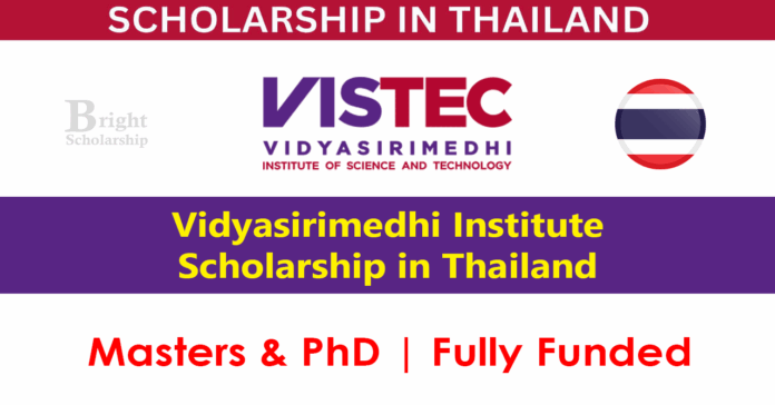 Vidyasirimedhi Institute Scholarship 2026 in Thailand (Fully Funded)