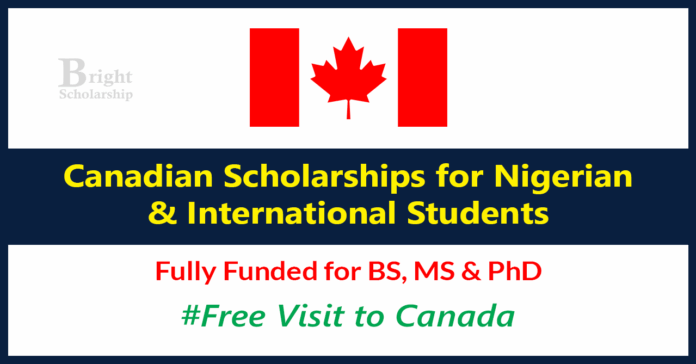 Canadian Scholarships for Nigerian Students 2026 (Fully Funded)