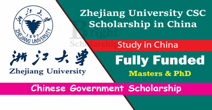 Zhejiang University CSC Scholarship 2026 in China (Fully Funded) Zhejiang University CSC Scholarship 2026 in China (Fully Funded)