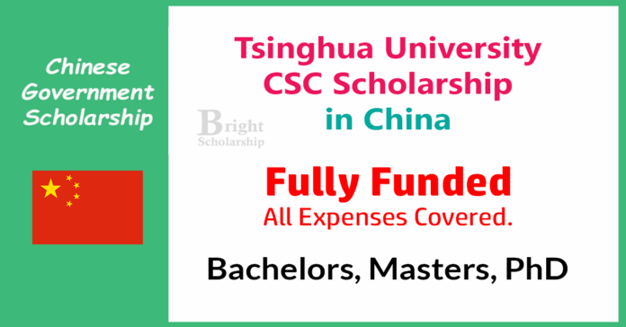 Tsinghua University CSC Scholarship 2026 in China (Fully Funded)